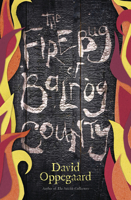 The Firebug of Balrog County 073874543X Book Cover
