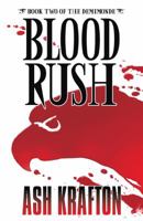 Blood Rush: Book Two of the Demimonde 1946120014 Book Cover