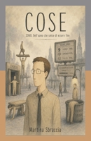 COSE: 2060. Dell'uomo che smise di essere fine (Italian Edition) B0H5RMGVVG Book Cover
