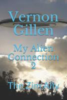 My Alien Connection 2: The Zim Ally 1793001499 Book Cover