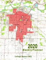 2020 Weekly Planner: Carthage, Missouri (1963): Vintage Topo Map Cover 1676331891 Book Cover