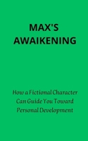 Max's Awaikening B0CRCZ8MZH Book Cover