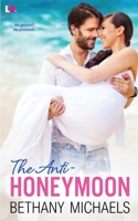 The Anti-Honeymoon B085RS9N6M Book Cover