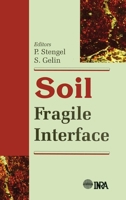 Soil: Fragile Interface 1578082196 Book Cover