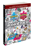 Pokémon Sword  Pokémon Shield:  The Official Galar Region Pokédex