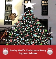 Rocky Owl's Christmas Story 1733305866 Book Cover