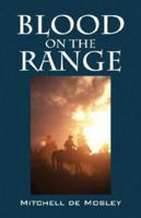 Blood on the Range 1432713531 Book Cover