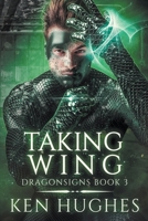Taking Wing 1735000272 Book Cover