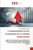 L'Epanouissement Socio-Economique de la Contree Samba-Kipindji 6203432865 Book Cover