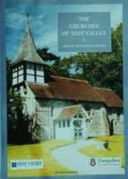 The Churches of Test Valley 0955663148 Book Cover
