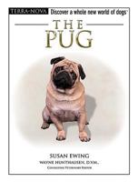 The Pug (Terra Nova Series) 0793836417 Book Cover