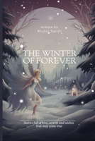 The Winter of Forever 9797660834 Book Cover