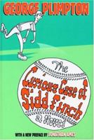 The Curious Case of Sidd Finch 1557730644 Book Cover