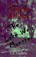 The Lake Weir Monster 1701397994 Book Cover