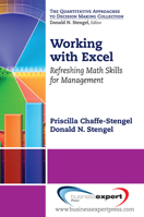 Working with Excel: Refreshing Math Skills for Management (Quantitative Approaches to Decision Making) 1606492802 Book Cover