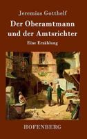 Der Oberamtmann Und Der Amtsrichter 1514169290 Book Cover