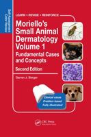 Moriello's Small Animal Dermatology, Fundamental Cases and Concepts: Self-Assessment Color Review 0815371543 Book Cover