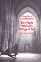 Allegories of Contamination: Pier Paolo Pasolini's Trilogy of Life (Toronto Italian Studies) 0802072194 Book Cover