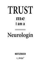 Notizbuch f�r Neurologen / Neurologe / Neurologin: Originelle Geschenk-Idee [120 Seiten kariertes blanko Papier] 1695351096 Book Cover