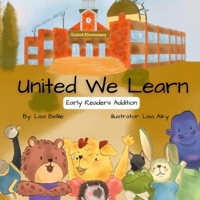United We Learn: Early Readers Addition B0G652TNHN Book Cover