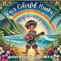 Kai's Colorful Huaka?i B0DZN388ZG Book Cover