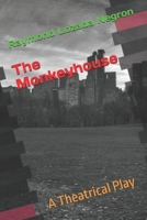 The Monkeyhouse B0BKRZMNHL Book Cover