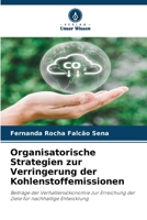 Organisatorische Strategien zur Verringerung der Kohlenstoffemissionen (German Edition) 6209883680 Book Cover