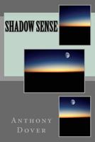 Shadow Sense 1981327886 Book Cover