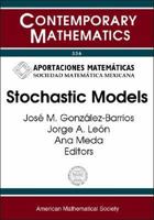 Stochastic Models: Seventh Symposium on Probability and Stochastic Processes, June 23-28, 2002, Mexico City, Mexico 0821834665 Book Cover