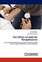 The Effect of Add-On Rosiglitazone 3847375067 Book Cover