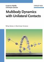 Multibody Dynamics with Unilateral Contacts 3211833307 Book Cover