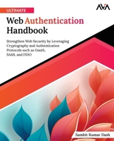 Ultimate Web Authentication Handbook 8119416465 Book Cover
