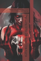 The Luna Who Devoured the Alpha: Book Two of the Dark Luna Ascension Series B0GJNJKZCT Book Cover