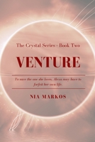 Venture (The Crystal Series) Book Two B0CSZ5SXVR Book Cover