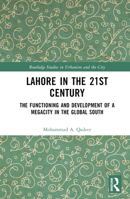 Lahore in the 21st Century: Perspective on Its Development 1032365331 Book Cover