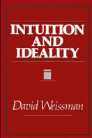 Intuition and Ideality 0887064272 Book Cover