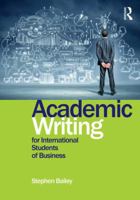 Academic Writing for International Students of Business 1138783897 Book Cover