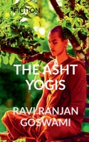 THE ASHT YOGIS 1648289908 Book Cover