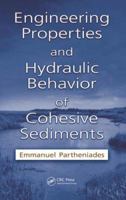 Engineering Properties And Hydraulic Behavior Of Cohesive Sediments 084937555X Book Cover