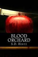 Blood Orchard 0615998291 Book Cover