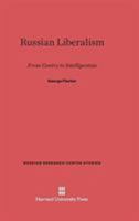 Russian Liberalism 0674189299 Book Cover