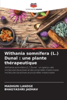 Withania somnifera (L.) Dunal: une plante thérapeutique (French Edition) 6207737873 Book Cover