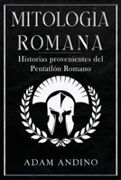 Mitología Romana: Historias provenientes del Pentatlón Romano 1960748742 Book Cover