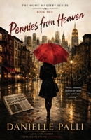 Pennies from Heaven 1736798243 Book Cover