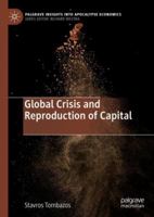 Global Crisis and Reproduction of Capital 3030057240 Book Cover