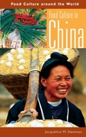 Food Culture in China (Food Culture around the World) 0313325812 Book Cover