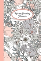 House Cleaning Planner: Daily Weekly Check List Routine For The Year For Your Home Journal Book 1656204843 Book Cover