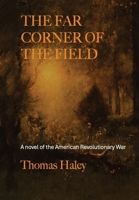 The Far Corner of the Field B0FQZVTKQ7 Book Cover