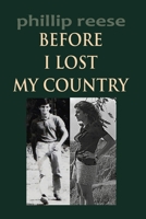 BEFORE I LOST MY COUNTRY B09RLTPS8P Book Cover