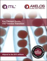Key Element Guide Itil Service Transition 0113313624 Book Cover